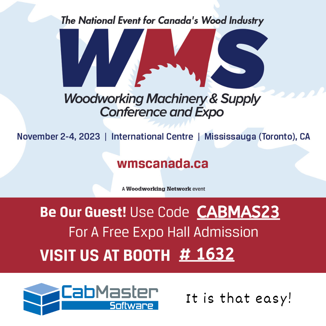 Visit CabMaster Software at the Woodworking Machinery & Supply Expo in Ontario this November!